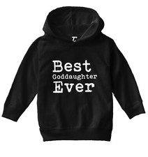 Best Goddaughter Ever - Family Birthday Gift Present Toddler/Youth Hoodie