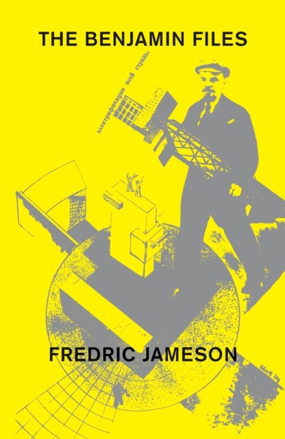 The Benjamin Files by Fredric Jameson HARDBACK 9781784783983
