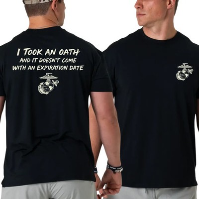U.S. Marines I Took An Oath T-Shirt   United States Marines Quote Graphic Tee