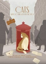 Cats Who Changed the World, Dan Jones,  Hardback
