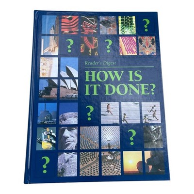 Reader's Digest How Is It Done? Hardback Science Reference Book
