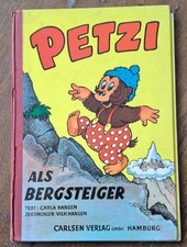 Petzi als Bergsteiger Hardcover 1. Auflage Carlsen Verlag GmbH-Hamburg  Hansen
