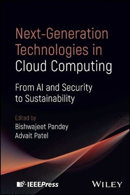 Next-Generation Technologies in Cloud Computing: From AI and Security to Sustain