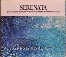 KARUKAS, GREGG - SERENATA - CD