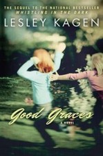 Good Graces - Paperback By Kagen, Lesley - VERY GOOD