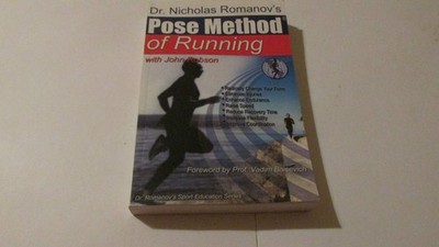 Pose Method of Running (Dr. Romanov's Sport Education)
