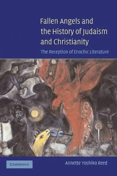 Annette Yoshiko Reed | Fallen Angels And The History Of Judaism And Christianity-image