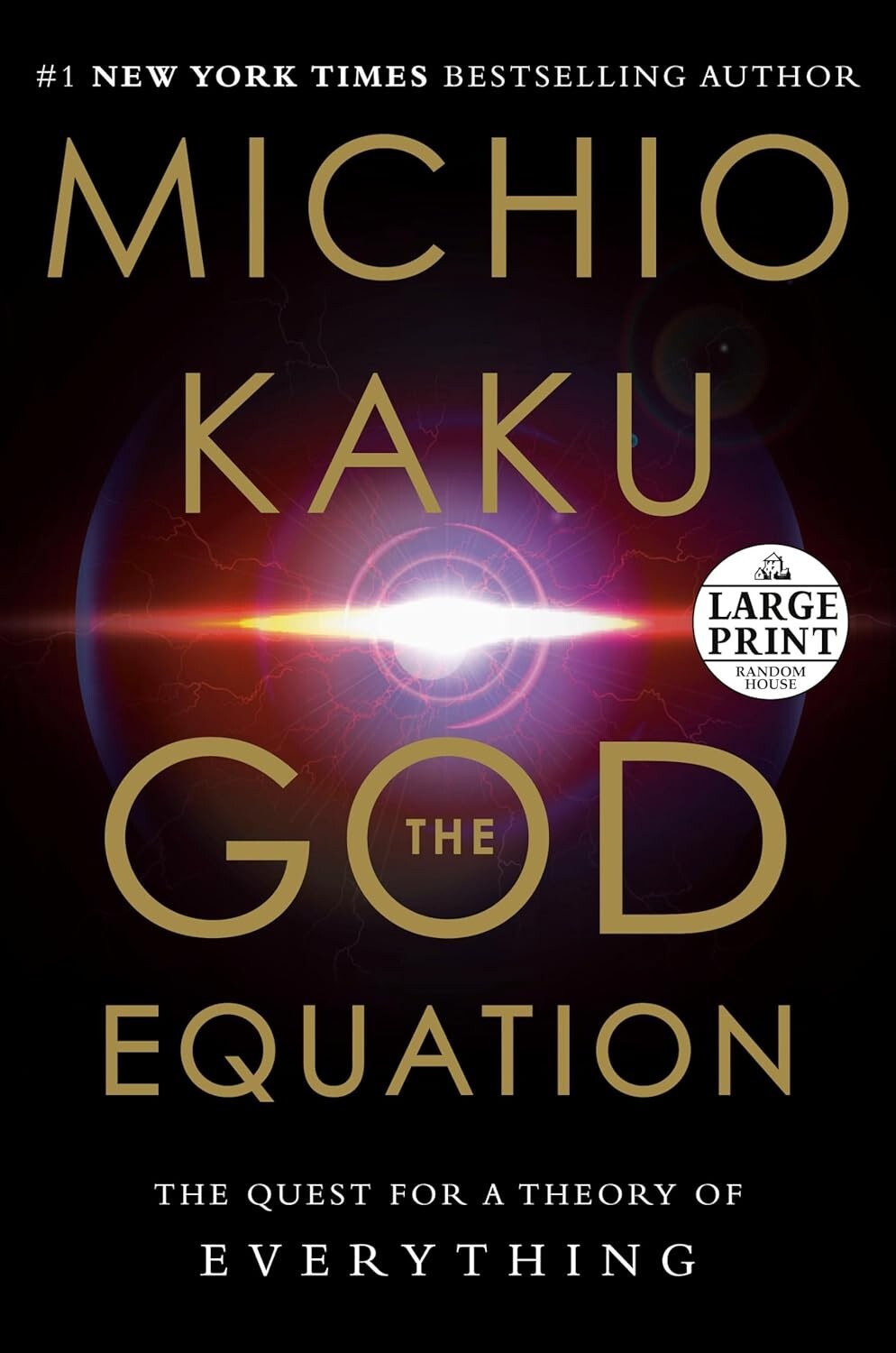 The God Equation: The Quest for a Theory of Everything (Large Print) Paperback