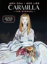 Carmilla Volume 3: The Eternal, Amy Chu,  Paperbac