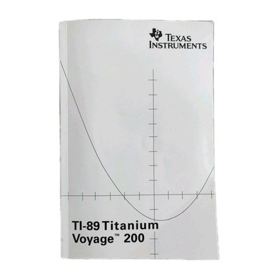 TI-89 Titanium / Voyage  200   Calculatrice Graphique