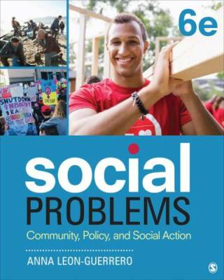 Social Problems: Community, Policy, and Social Action - Paperback - GOOD
