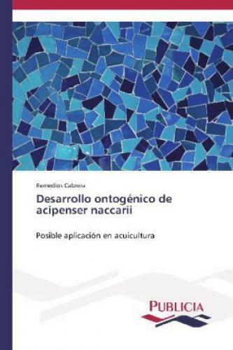 Thumbnail - Desarrollo Ontogénico De Acipenser Naccarii Posible Aplicación En
