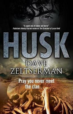Husk by Dave Zeltserman (Hardcover, 2019)