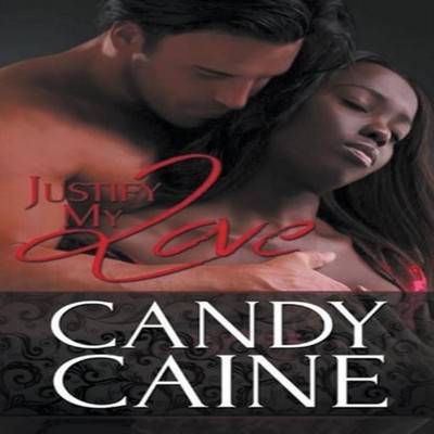 Justify My Love Candy Caine Paperback Draft2Digital