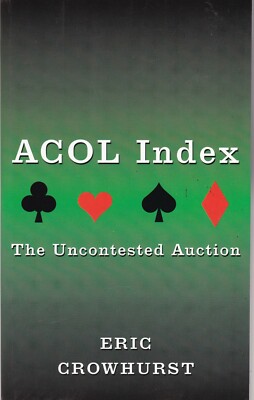 Acol Index: The Uncontested Auction by Eric Crowhurst (Paperback) Book