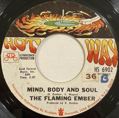 The Flaming Ember   Mind, Body And Soul / Filet De Soul   Hot Wax   1969 45 RPM