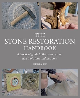 STONE RESTORATION HANDBOOK by DANIELS, CHRIS Paperback Self Help Business