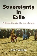 Sovereignty in Exile - A Saharan Liberation Moveme