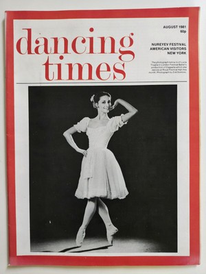 Dancing Times August 1981 Nureyev Festival American Visitors New York
