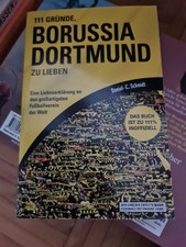 111 Gründe, Borussia Dortmund zu lieben, Taschenbuch C 