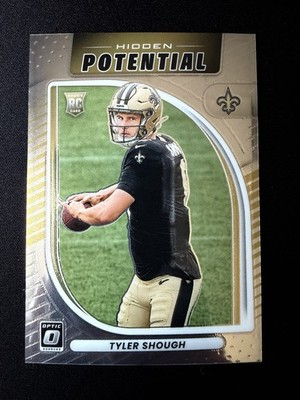 2025 Panini Donruss Optic - Hidden Potential Tyler Shough #12 (RC)