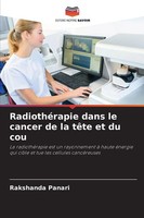 RadiothéRapie Dans Le Cancer De La TêTe Et Du Cou Rakshanda Panari Taschenbuch