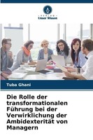 Die Rolle Der Transformationalen FüHrung Bei Der Verwirklichung Der...