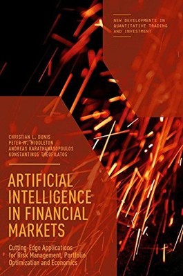 ARTIFICIAL INTELLIGENCE IN FINANCIAL MARKETS: CUTTING EDGE By Christian L. Dunis