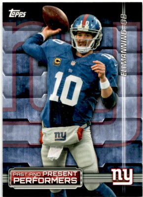 2015 Topps Past Present Performers Eli Manning Phil Simms