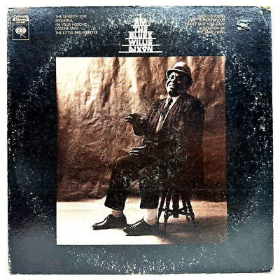 Willie Dixon I Am The Blues 1970 Vinyl Columbia Records 1st Press