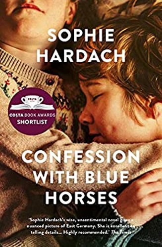 Confession with Blue Horses Paperback Sophie Hardach - Zdjęcie 1 z 2