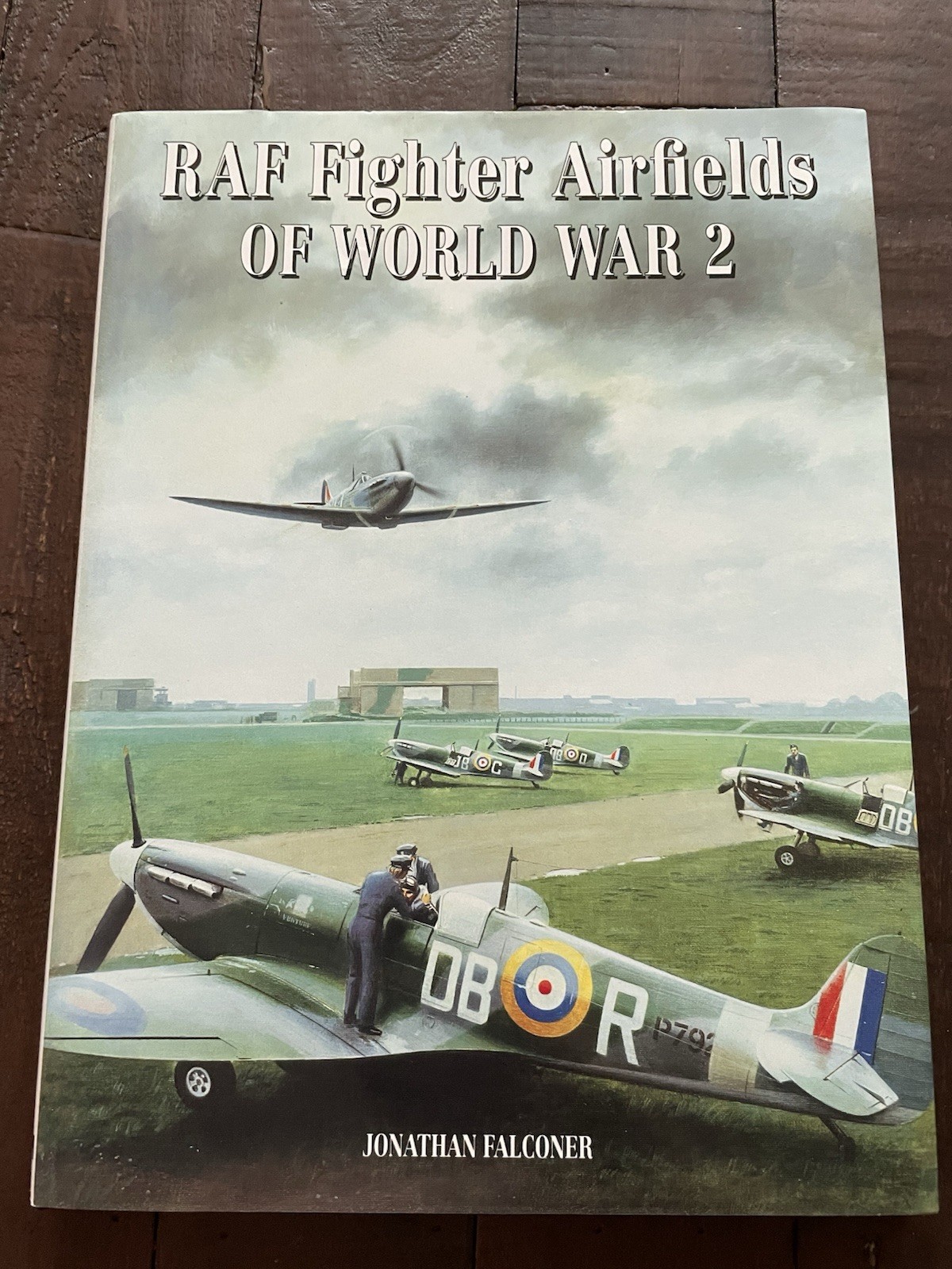 RAF Fighter Airfields of World War 2 HB Jonathan Falconer