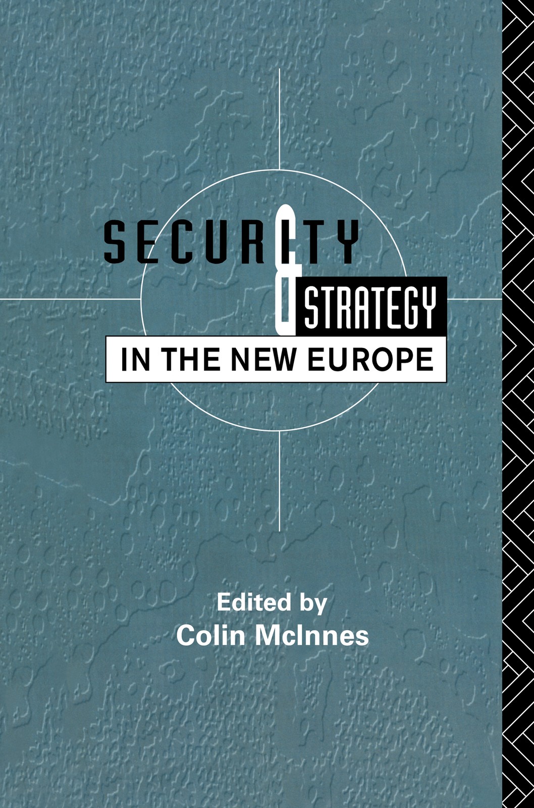 Security and Strategy in the New Europe