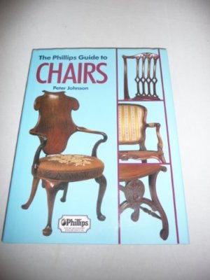 Phillips Guide to Chairs By Peter Johnson