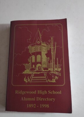 Ridgewood New Jersey High School Alumni Directory 1892-1998