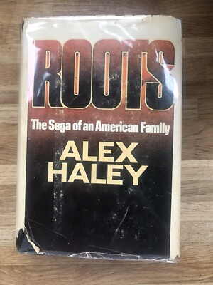 Roots The Saga of an American Family By Alex Haley *FIRST EDITION HARDBACK 1976*