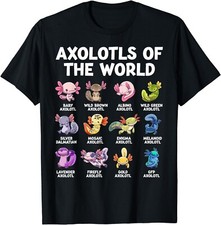 Axolotls Of The World Kawaii Types Of Axolotl Fish Amphibian Unisex T-Shirt