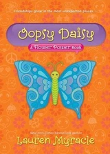 Oopsy Daisy; A Flower Power Book #3 - hardcover, 1419700197, Lauren Myracle