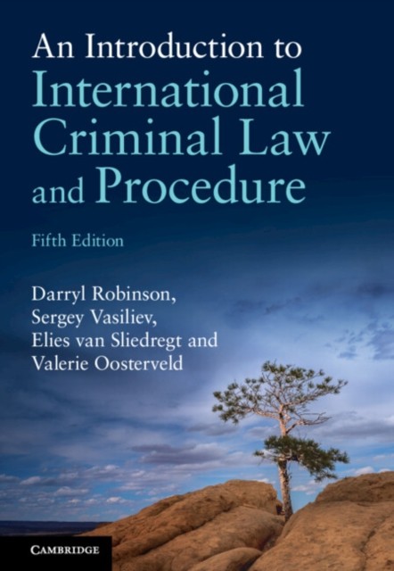 An Introduction to International Criminal Law and  by Darryl Robinson HARDBACK