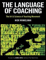 The Language Of Coaching ~ Nick Winkelman ~ 9781492567363