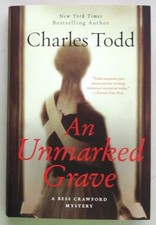 An Unmarked Grave: A Bess Crawford My..., Todd, Charles