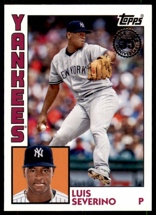 2019 Topps 1984 Baseball 35th Anniversary Luis Severino Yankees #T84-26