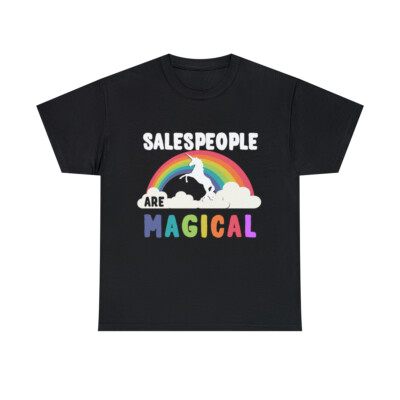Salespeople Are Magical Graphic Tee Shirt, S-5XL