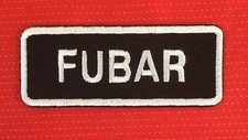 FUBAR BIKER MOTORCYCLE SLOGAN MOTORBIKE BIKE BADGE IRON SEW ON PATCH