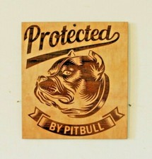 Protected by Pitbull Laser Engraved Wood Sign Decor Dog Warning
