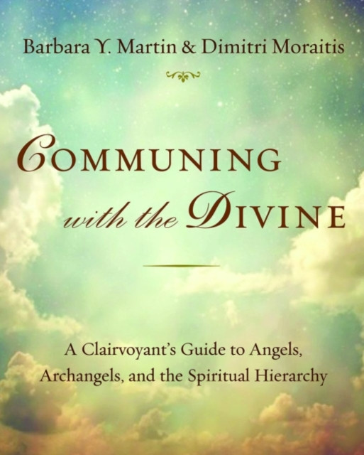 Communing with the Divine by Barbara Y.  Martin (Paperback Book)