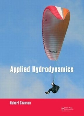Applied Hydrodynamics by Hubert Chanson - 9781138000933