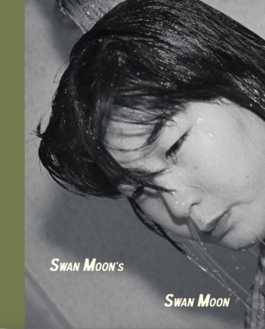Swan Moon's Swan Moon (Hardback Book)
