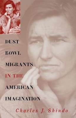 Dust Bowl Migrants in the Amer - VERY GOOD