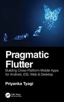 Priyanka Tyagi | Pragmatic Flutter | Buch | Englisch (2021) | Crc Press